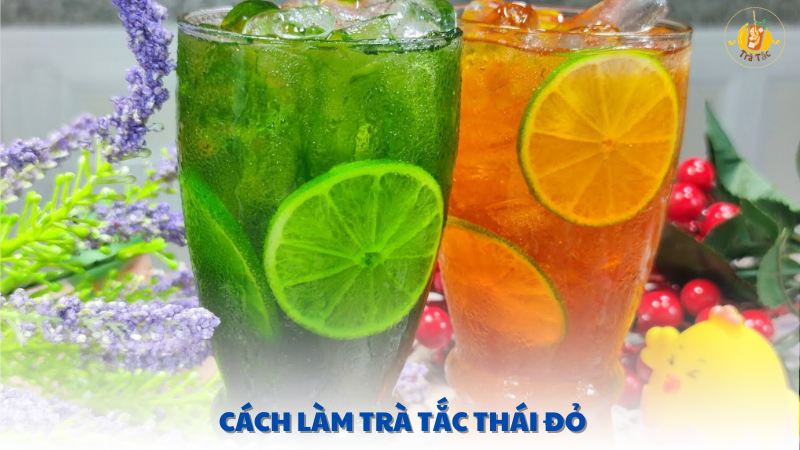 cách làm trà tắc thái đỏ